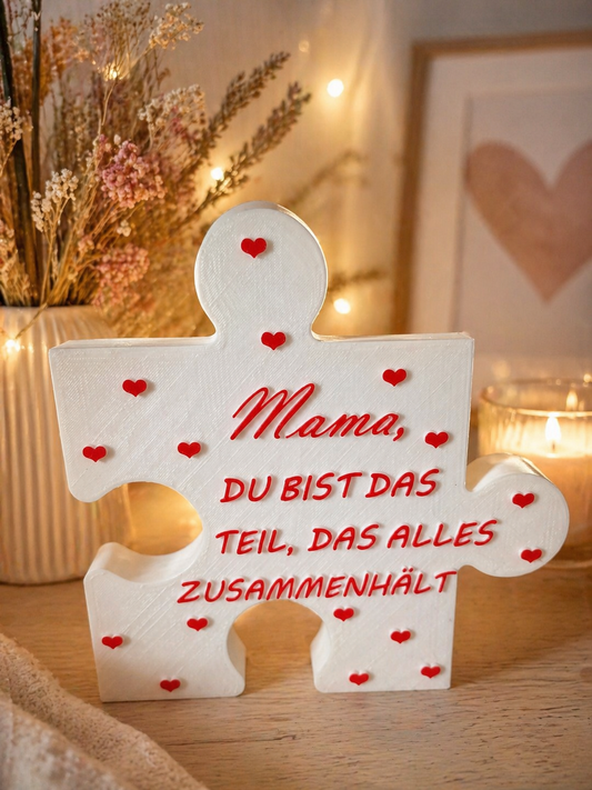 Mama, du bist das Teil, das alles zusammenhält